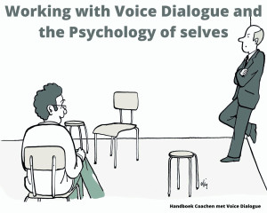 Working with Voice Dialogue and the Psychology of Selves - 2012