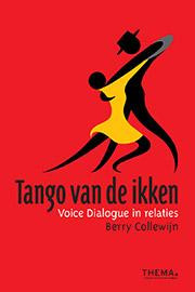 Tango van de ikken. Voice Dialogue in relaties